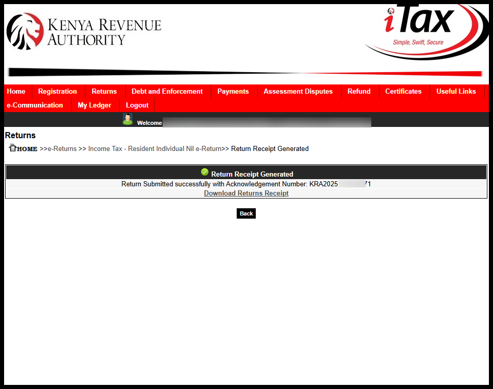 The final step in filing KRA Returns for students on iTax is to download the KRA Nil Returns Acknowledgement Receipt, also called the KRA Returns Receipt. Simply click the “Download KRA Returns Receipt” link to save or print a copy for your records.