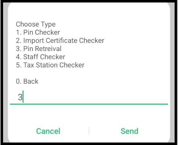 Now, select Option 3 – PIN Retrieval. This is the main step where the system initiates the process of retrieving your KRA PIN number from the KRA database using your registered National ID number. Press Send to continue.