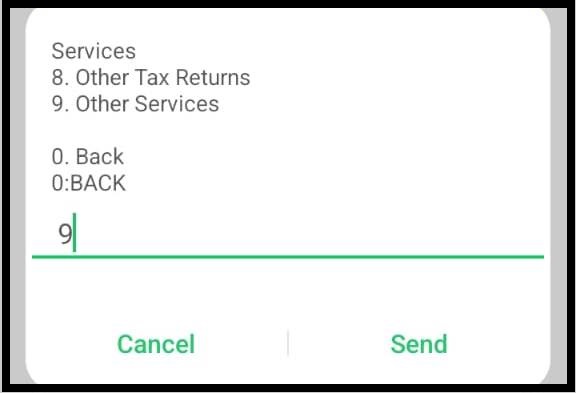 Next, select Option 9 – Other Services. This section contains additional KRA services, including the KRA PIN number retrieval option. Press Send to proceed.