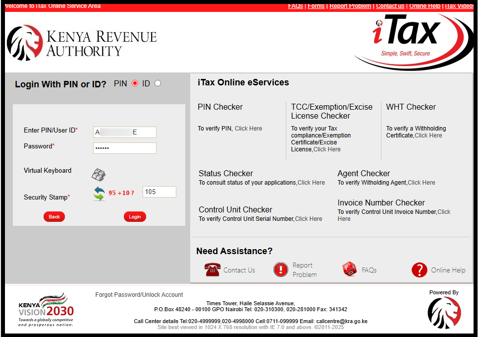 Next, to log in to iTax (KRA Portal), enter your KRA PIN Number or National ID Number, click "Continue" then enter your iTax Password (KRA Password) and then solve arithmetic question (security stamp). Once you have done that, click on the "Login" button.