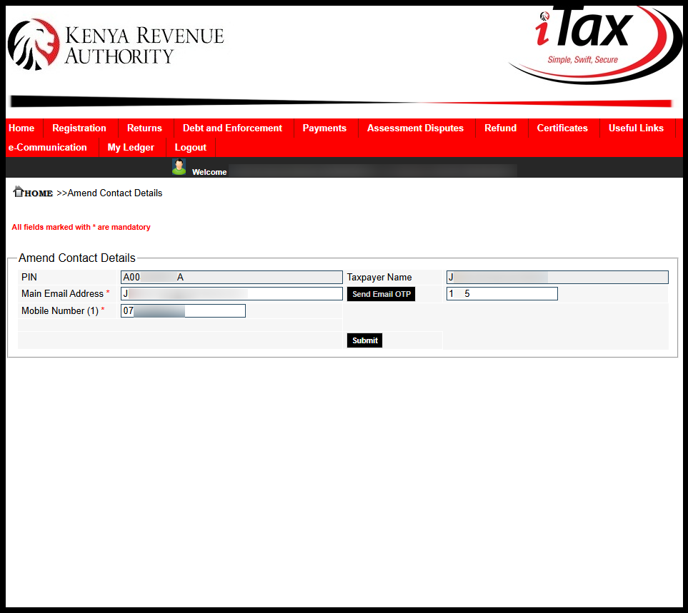 Next, click on the "Send Email OTP" button to receive the OTP verification code from Kenya Revnue Authority (KRA). Check your inbox for the 4 digit KRA OTP code. Once you have received the OTP For Email Verification from KRA, enter the same and click on "Submit" button.
