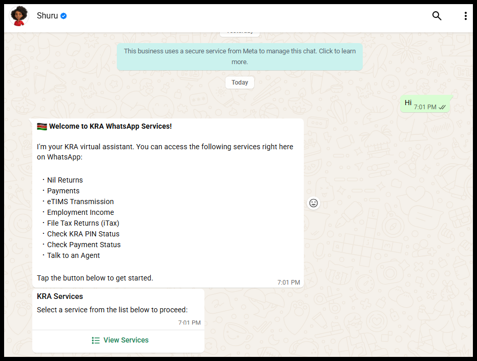 The first step in the process of filing KRA Nil Returns using WhatsApp is to save the KRA Number 0711 099 999 and say "Hi" to start the chat with KRA Shuru WhatsApp AI Bot. 